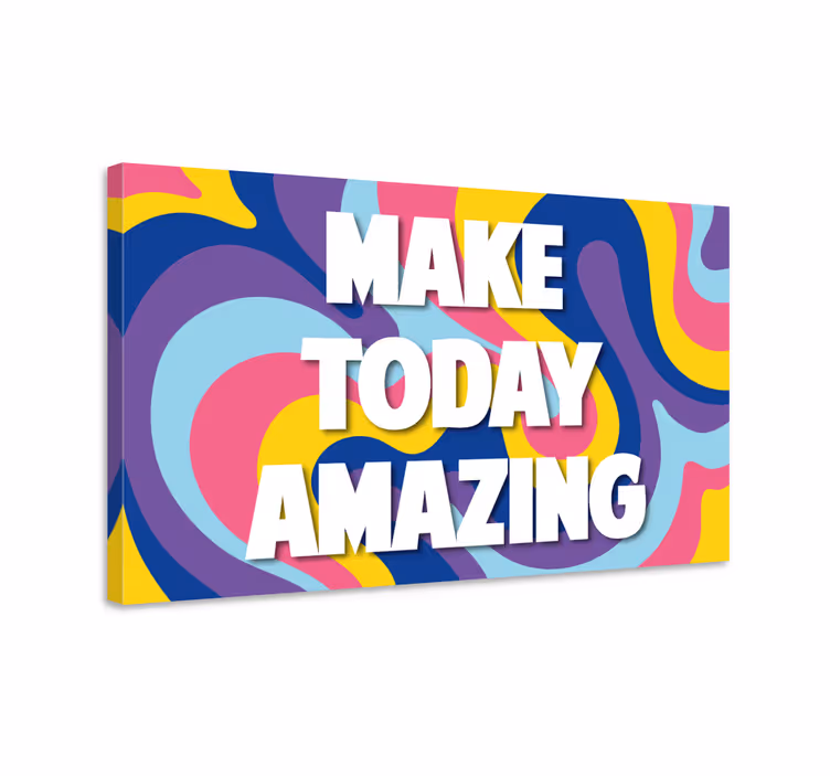 Quote canvas make today extraordinary - TenStickers