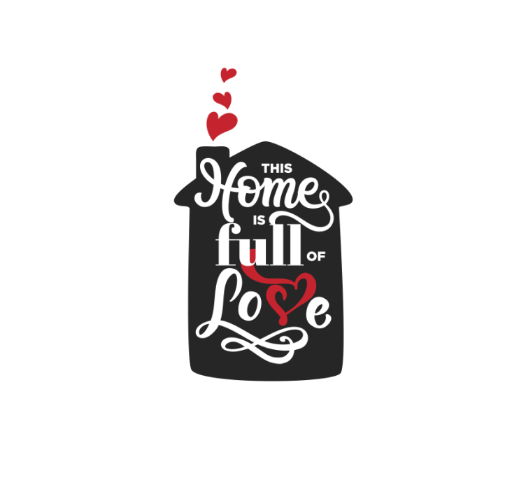 Home Full of Love Sign love blind - TenStickers