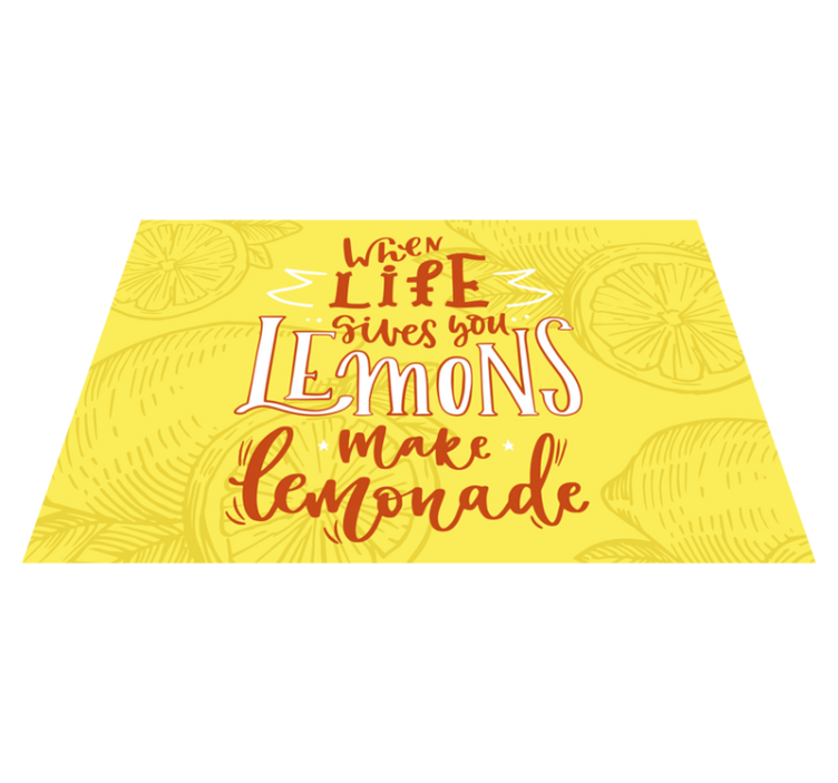 Placemats with quote when life gives you lemons - TenStickers