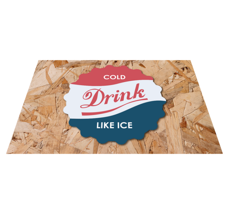 Placemats with quote cold drink like ice - TenStickers