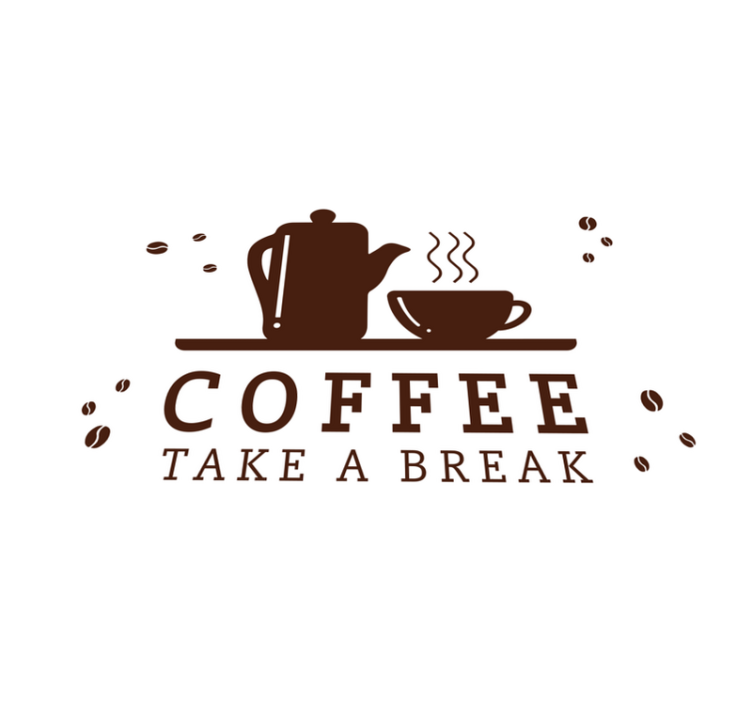 Placemat with quote coffee break quote - TenStickers