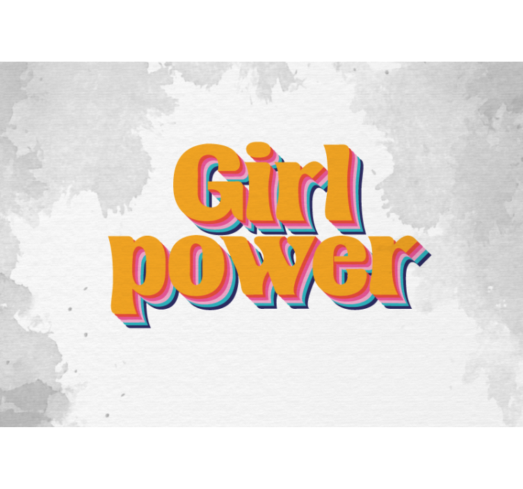 Girl power message quote wall mural - TenStickers