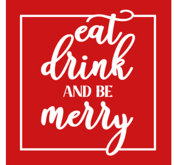 Eat drink and be merry christmas coaster - TenStickers