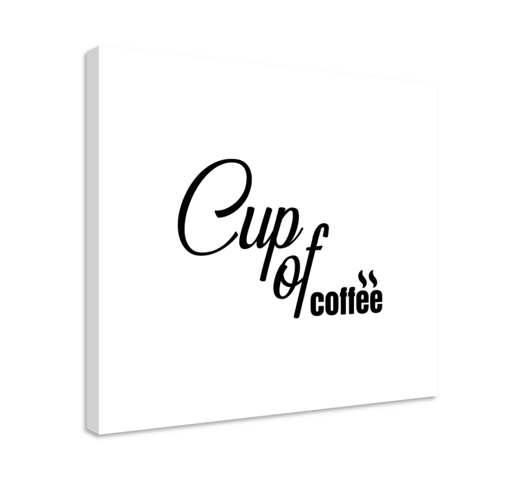 Quote canvas for a cup of coffee - TenStickers