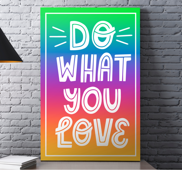 Do what you love quote canvas - TenStickers