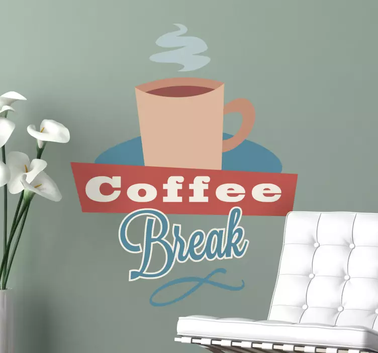 Coffee Break Wall Sticker - TenStickers