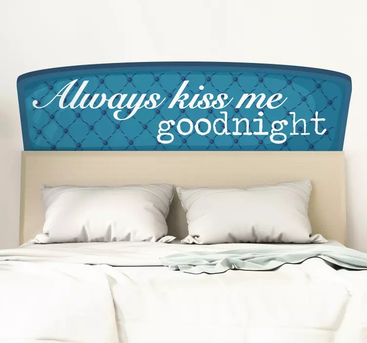 Always kiss headboard sticker - TenStickers