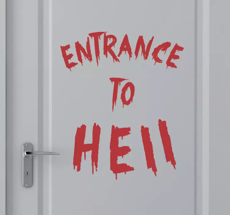 Entrance to Hell Wall Sticker - TenStickers
