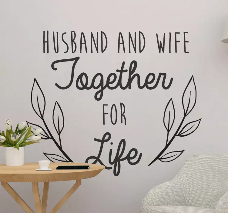 Husband and Wife together for life couple decal - TenStickers