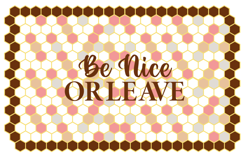 Be Nice Leave custom rug - TenStickers